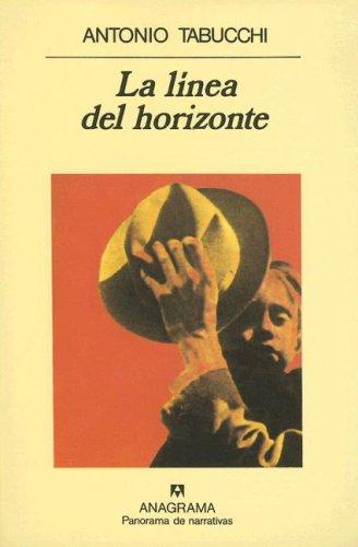 La línea del horizonte de Antonio Tabucchi, portada del libro