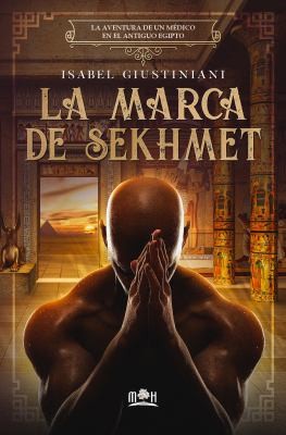 La marca de Sekhmet de Isabel Giustiniani, portada del libro