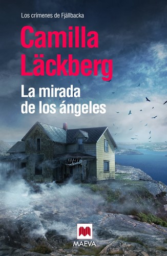 La mirada de los ángeles de Camilla Läckberg, portada del libro