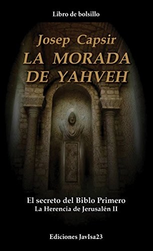 La morada de Yahveh de Josep Capsir, portada del libro
