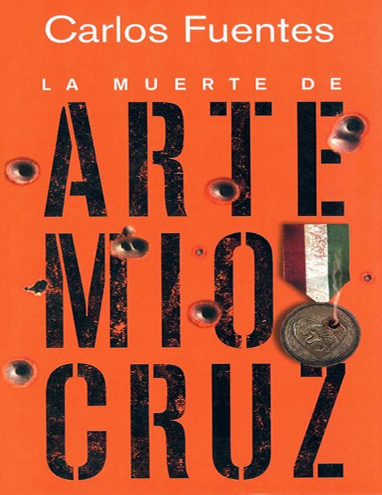 La muerte de Artemio Cruz de Carlos Fuentes, portada del libro