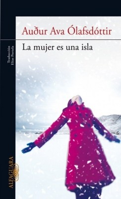 La mujer es una isla de Auður Ava Ólafsdóttir, portada del libro