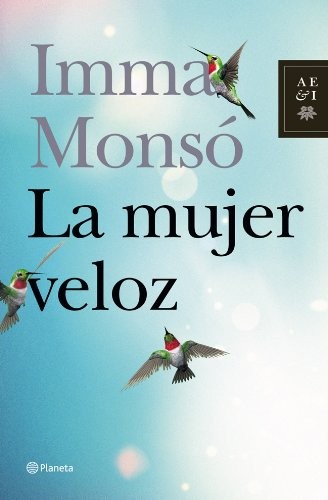 La mujer veloz de Imma Monso, portada del libro