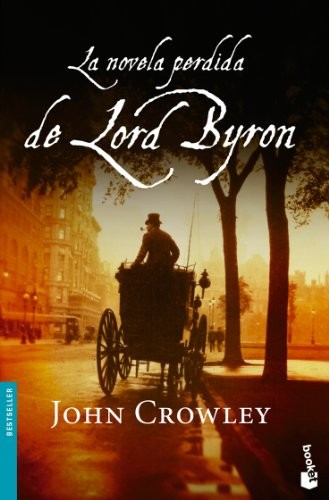 La novela perdida de Lord Byron de John Crowley, portada del libro