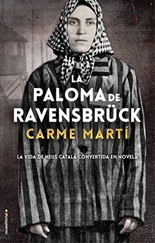 La paloma de Ravensbrück de Carme Martí, portada del libro