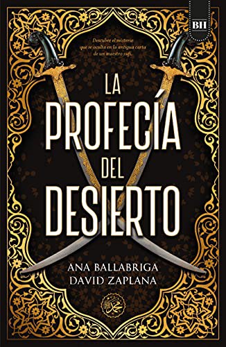 La profecía del desierto de Ana Ballabriga, portada del libro