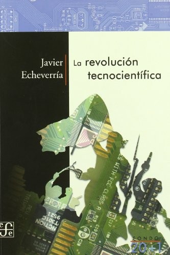 La revolucion tecnocientífica de Javier Echeverría, portada del libro