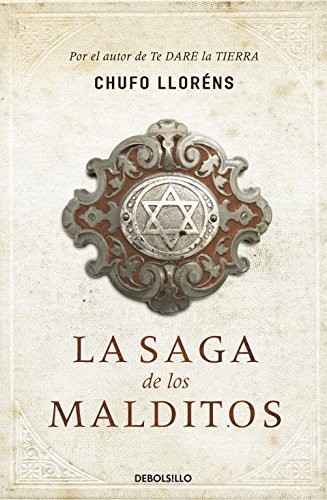 La Saga de los Malditos de Chufo Llorens, portada del libro