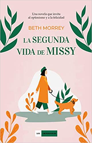 La segunda vida de Missy de Beth Morrey, portada del libro