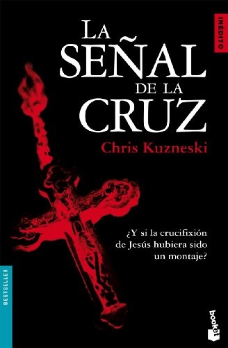 La señal de la cruz de Chris Kuzneski, portada del libro