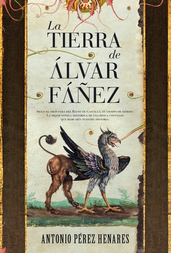 La tierra de Álvar Fáñez de Antonio Perez Henares, portada del libro