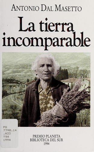 La tierra incomparable de Antonio Dal Masetto, portada del libro