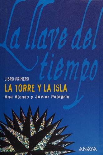 La torre y la isla de Javier Pelegrin, portada del libro