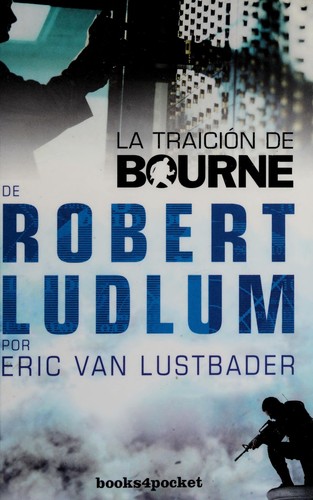 La traición de Bourne de Eric Lustbader, portada del libro