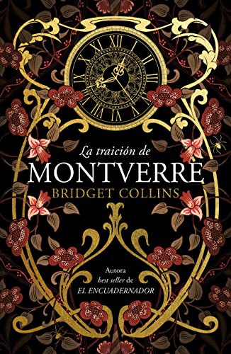 La traición de Montverre de Bridget Collins, portada del libro