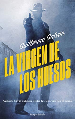 La Virgen de los Huesos de Guillermo Galván, portada del libro