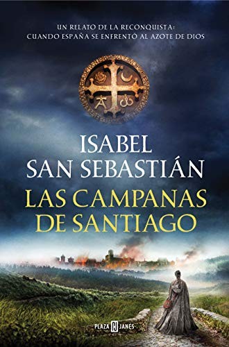 Las campanas de Santiago de Isabel San Sebastián, portada del libro