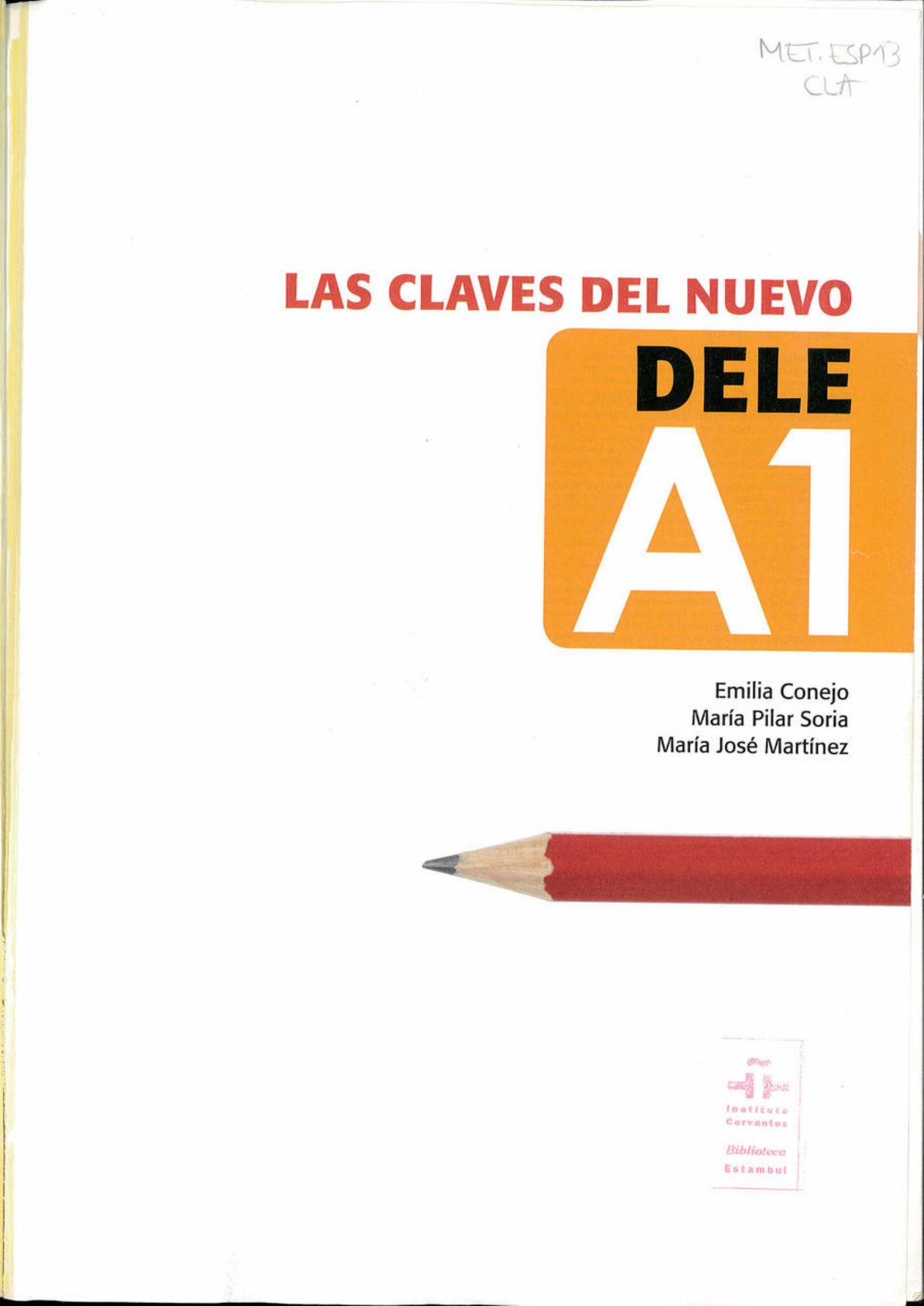 Las claves del nuevo DELE A1 de Emilia Conejo Maria Jose Martinez M, portada del libro
