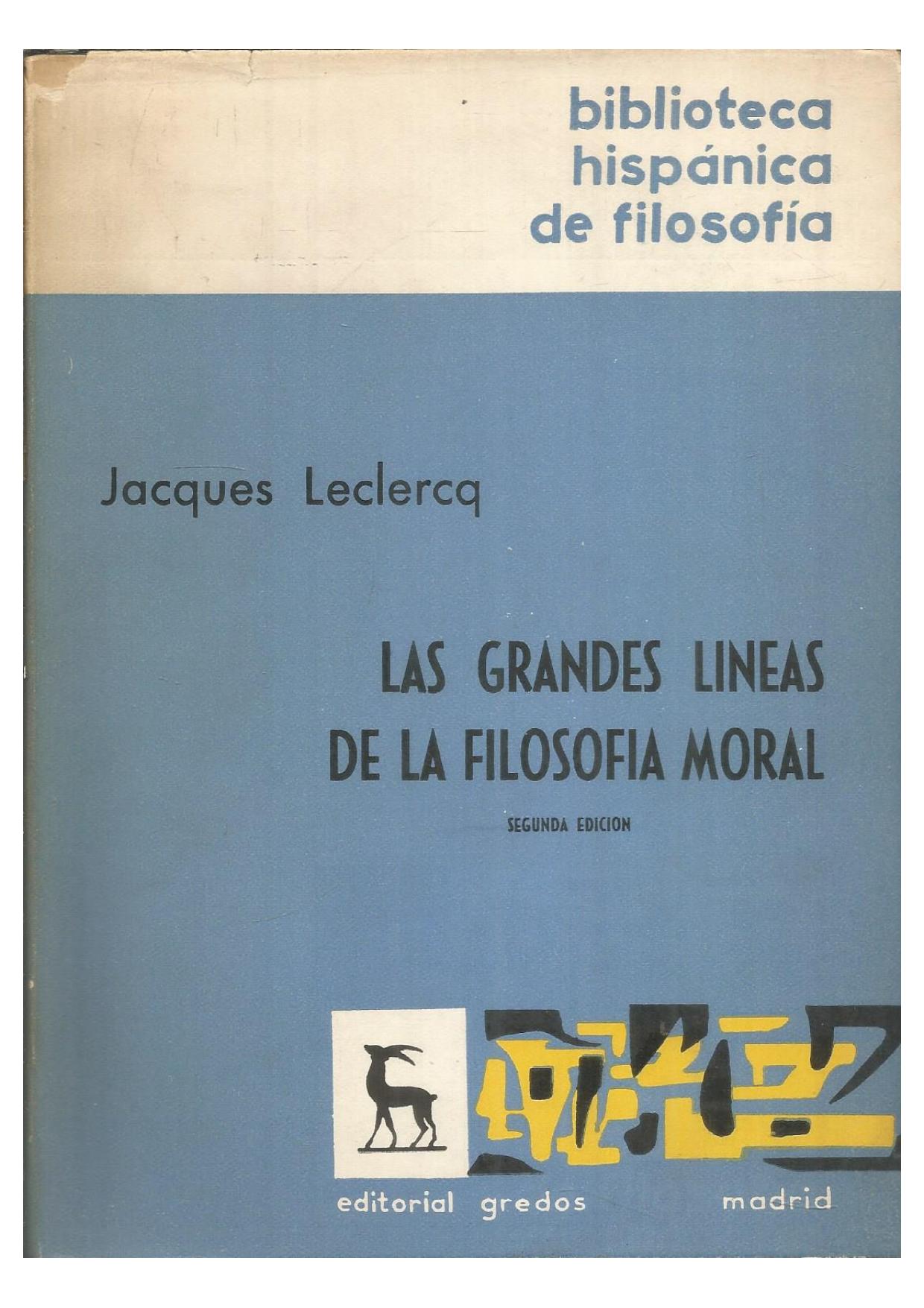 Las grandes Lineas de la Filosofia Moral de Jacques Leclercq, portada del libro