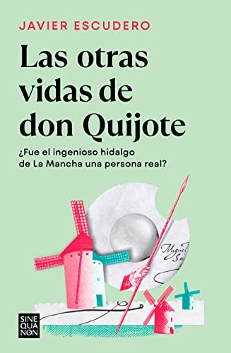 Las otras vidas de don Quijote de Javier Escudero, portada del libro