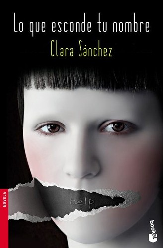 Lo que esconde tu nombre de Clara Sánchez, portada del libro