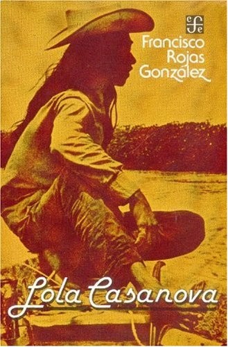 Lola Casanova de Francisco Rojas González, portada del libro