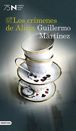 Los crímenes de Alicia de Guillermo Martínez, portada del libro