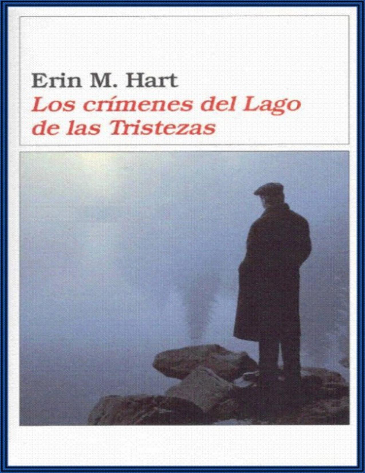 Los crimenes del lago de las triste de Erin M. Hart, portada del libro