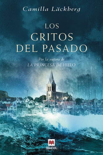 Los gritos del pasado de Camilla Läckberg, portada del libro