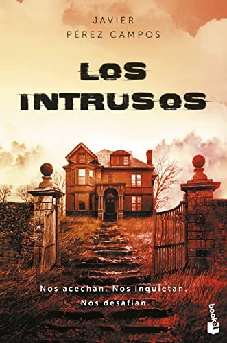 Los Intrusos de Javier Pérez Campos, portada del libro