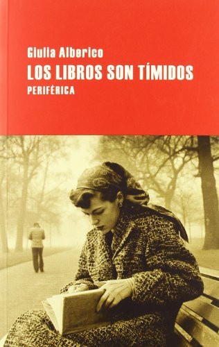 Los libros son tímidos de Giulia Alberico, portada del libro