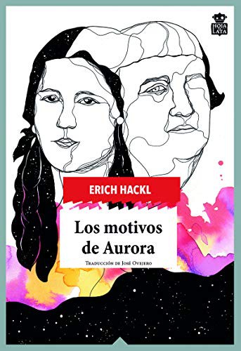 Los motivos de Aurora de Erich Hackl, portada del libro