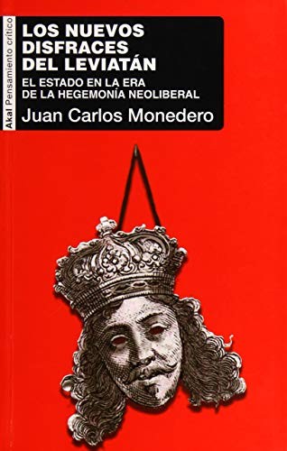 Los nuevos disfraces del Leviatán de Juan Carlos Monedero, portada del libro