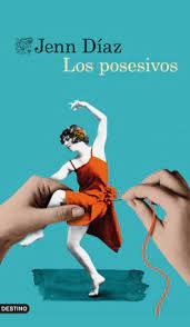 Los posesivos de Jenn Díaz, portada del libro
