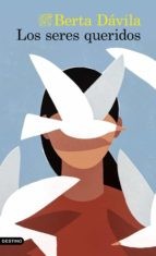 Los seres queridos de Berta Davila, portada del libro