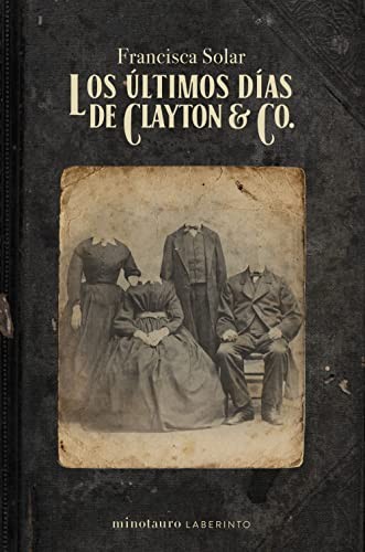 Los últimos días de Clayton & Co. de Francisca Solar, portada del libro