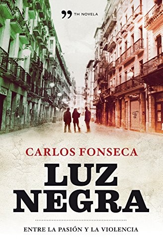 Luz negra de Carlos Fonseca, portada del libro