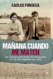 Mañana cuando me maten - Carlos Fonseca