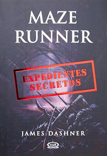 Maze Runner: Expedientes secretos de James Dashner, portada del libro
