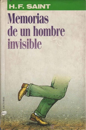 Memorias de un hombre invisible de Harry F. Saint, portada del libro