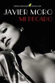 Mi pecado de Javier Moro, portada del libro