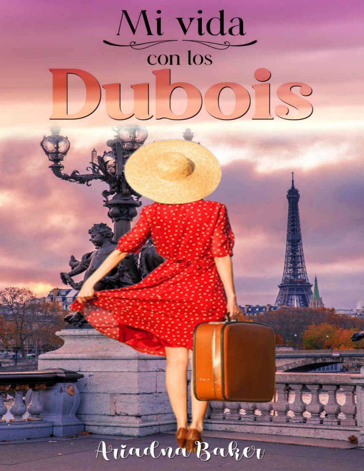Mi vida con los Dubois de Ariadna Baker, portada del libro