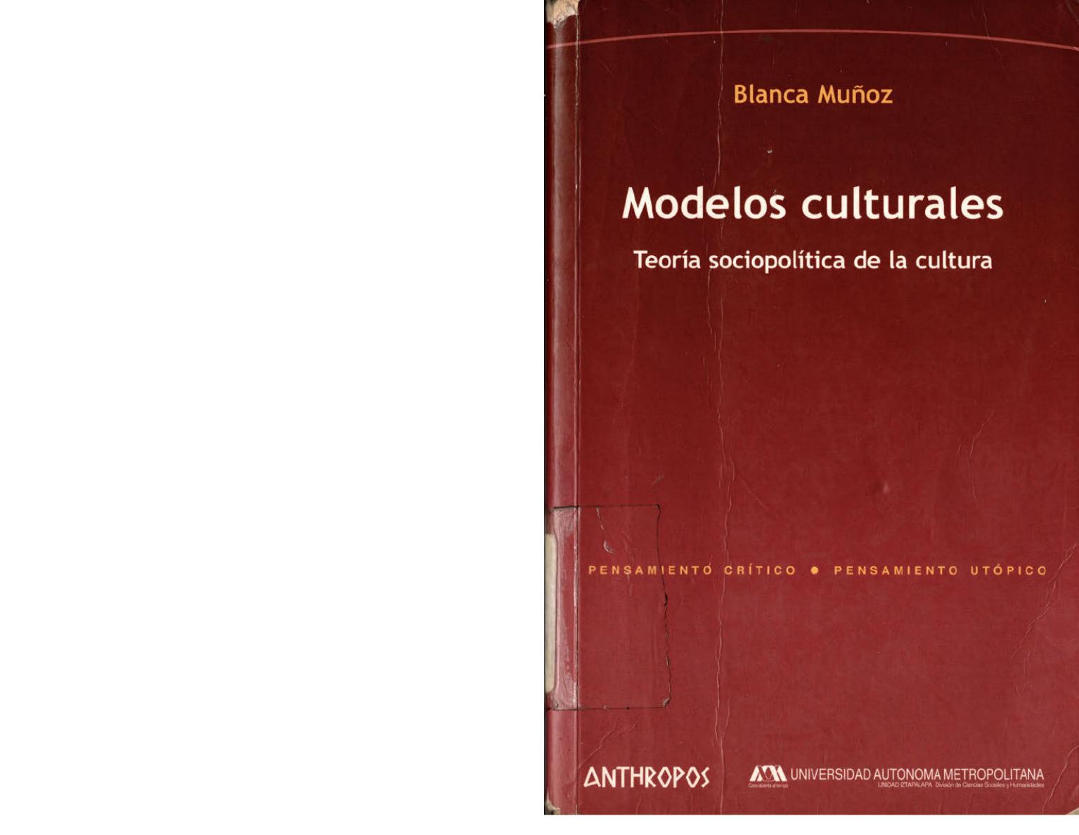 MODELOS CULTURALES Teoria sociopolitica de la cultura de Blanca Munoz, portada del libro