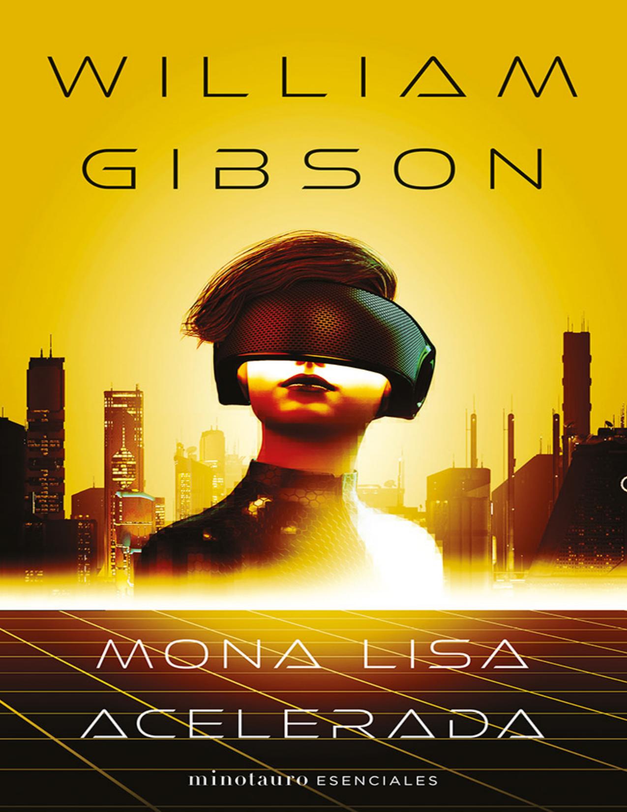 Mona Lisa acelerada no 0303 de William Gibson, portada del libro