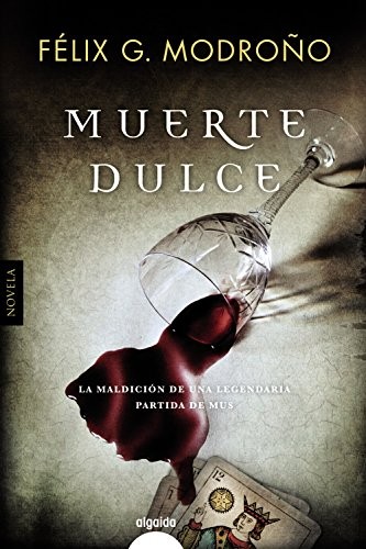 Muerte dulce de Félix G. Modroño, portada del libro