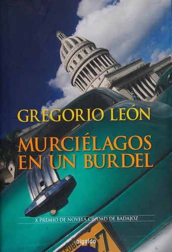 Murciélagos en un burdel de Gregorio León, portada del libro