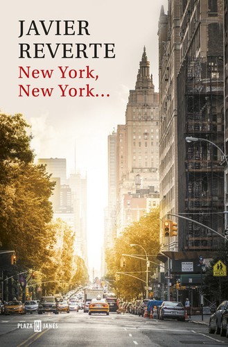 New York, New York… de Javier Reverte, portada del libro
