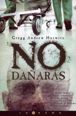 No dañarás de Gregg Hurwitz, portada del libro