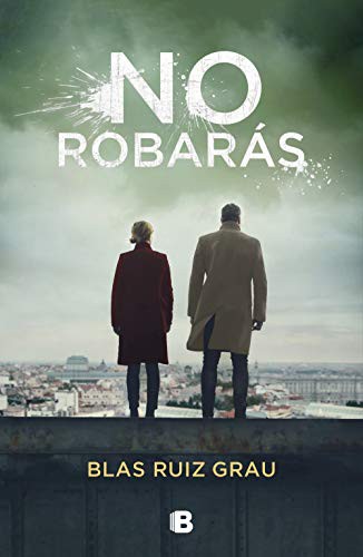 No robarás de Blas Ruiz Grau, portada del libro