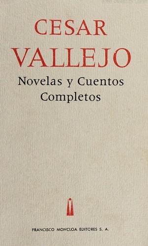 Novelas y cuentos completos de César Vallejo, portada del libro